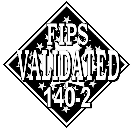 FIPS VALIDATED 140-2