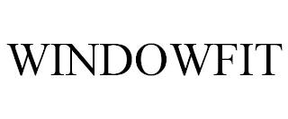 WINDOWFIT