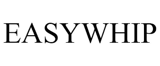 EASYWHIP