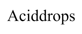 ACIDDROPS