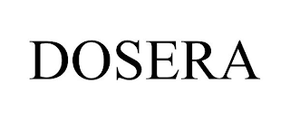 DOSERA