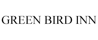 GREEN BIRD INN