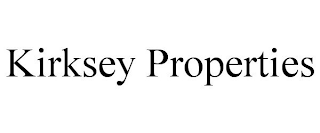 KIRKSEY PROPERTIES