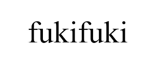 FUKIFUKI
