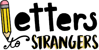 LETTERS TO STRANGERS