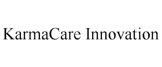 KARMACARE INNOVATION