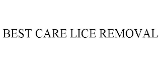 BEST CARE LICE REMOVAL