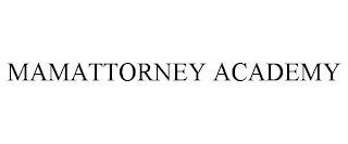 MAMATTORNEY ACADEMY