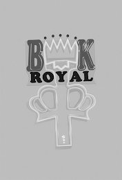 B K ROYAL