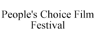 PEOPLE'S CHOICE FILM FESTIVAL