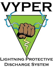 VYPER LIGHTNING PROTECTIVE DISCHARGE SYSTEM