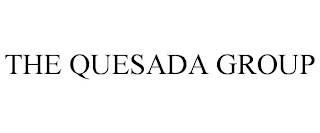 THE QUESADA GROUP
