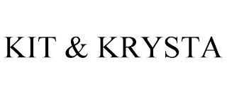 KIT & KRYSTA