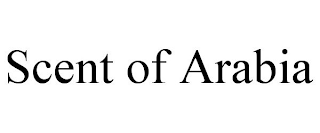 SCENT OF ARABIA