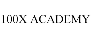 100X ACADEMY