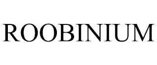 ROOBINIUM