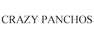 CRAZY PANCHOS