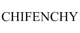 CHIFENCHY