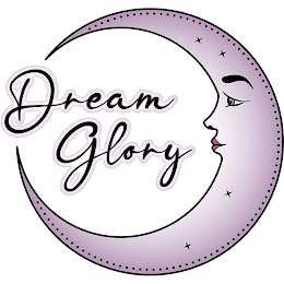 DREAM GLORY