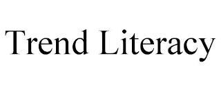 TREND LITERACY