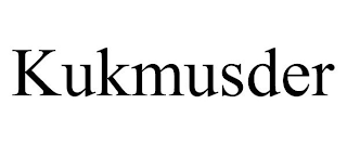 KUKMUSDER