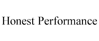 HONEST PERFORMANCE