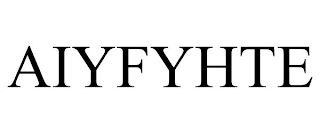 AIYFYHTE