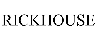 RICKHOUSE