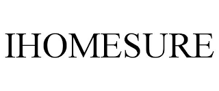 IHOMESURE