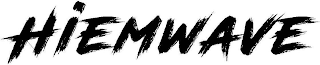 HIEMWAVE