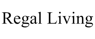REGAL LIVING