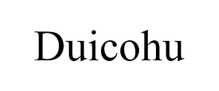 DUICOHU