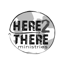 HERE2THERE MINISTRIES