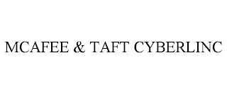 MCAFEE & TAFT CYBERLINC