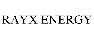 RAYX ENERGY