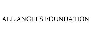 ALL ANGELS FOUNDATION