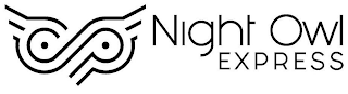 NIGHT OWL EXPRESS