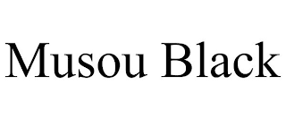 MUSOU BLACK