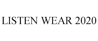 LISTEN WEAR 2020