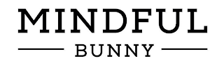 MINDFUL BUNNY