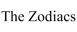 THE ZODIACS