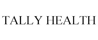 TALLY HEALTH