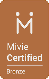 M MIVIE CERTIFIED BRONZE