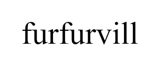 FURFURVILL