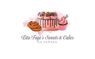 ETTA FAYE'S SWEETS & CAKES ON DEMAND