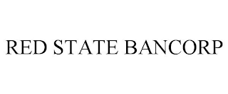 RED STATE BANCORP