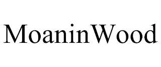 MOANINWOOD
