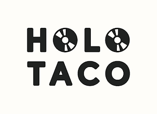 HOLO TACO