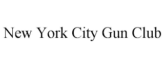 NEW YORK CITY GUN CLUB