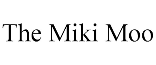 THE MIKI MOO